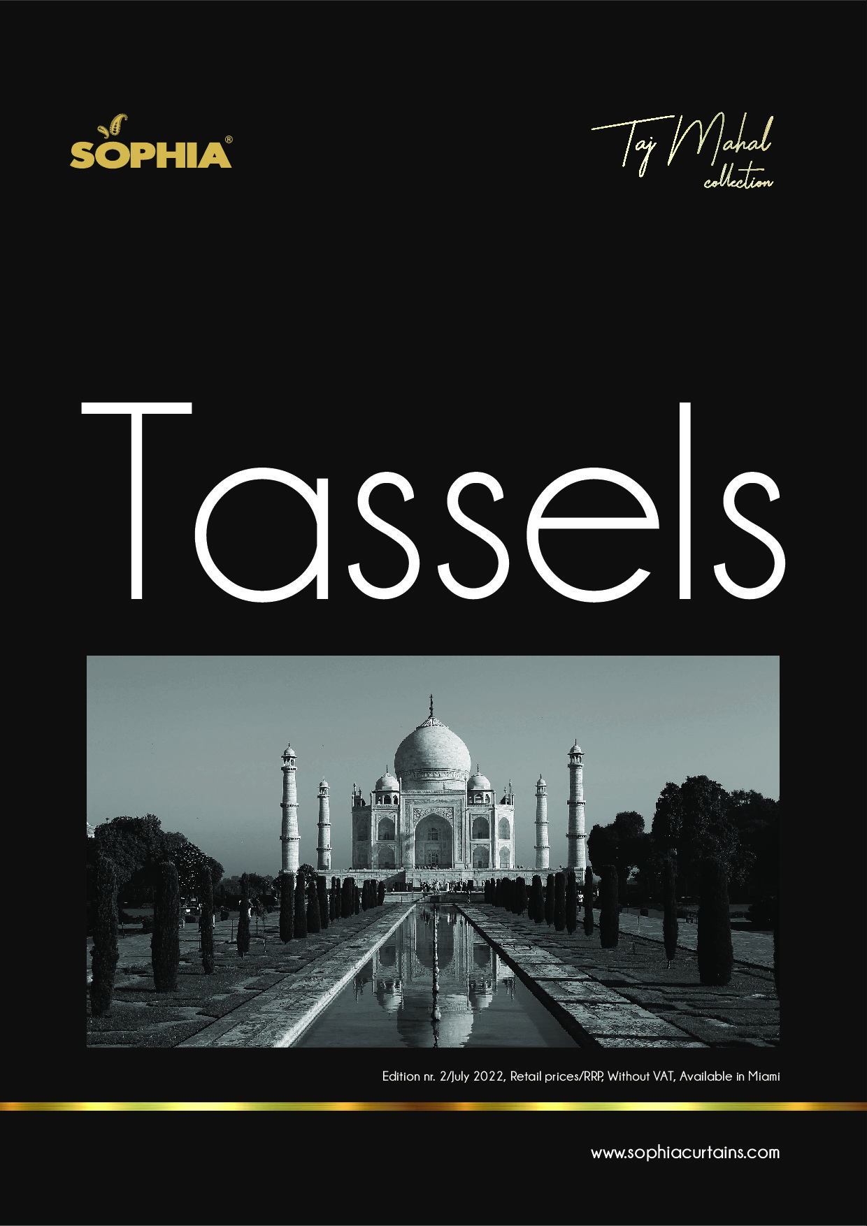 Tassels Taj Mahal Collection